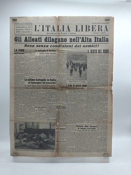 L'Italia libera. Quotidiano del Partito d'Azione. Anno III. N. 8. Milano Venerdì 27 aprile 1945